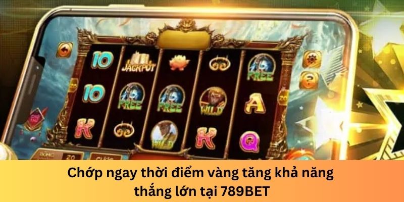 Chiến thuật ưu việt đồng hành cùng người chơi tại 789BET