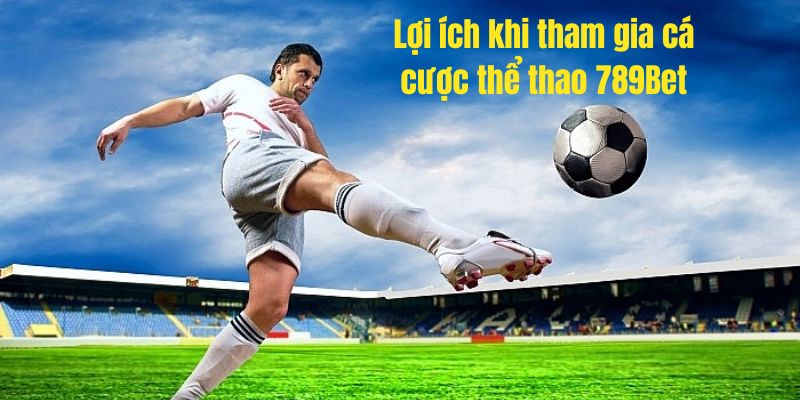 Điểm danh các siêu phẩm cá cược thể thao tại 789BET 